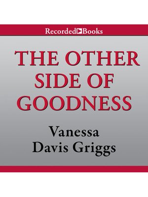 cover image of The Other Side of Goodness